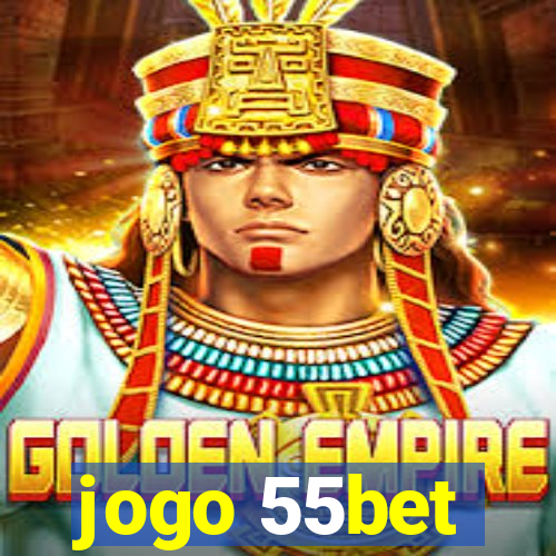 jogo 55bet